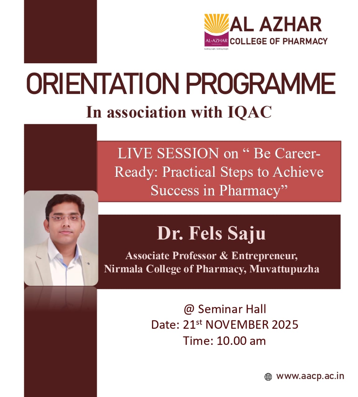 Orientation Programme- Practical Steps to Achieve Success in Pharmacy